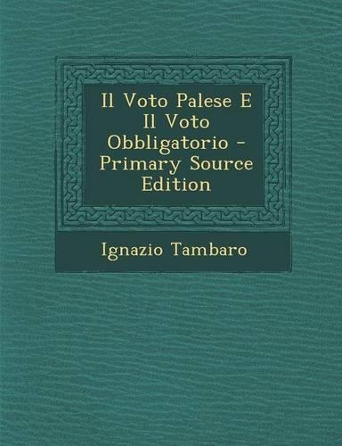 Il Voto Palese E Il Voto Obbligatorio