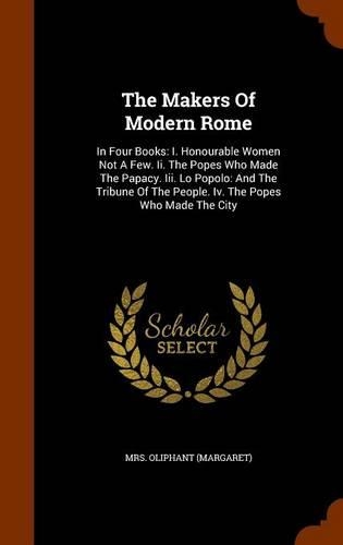 The Makers of Modern Rome