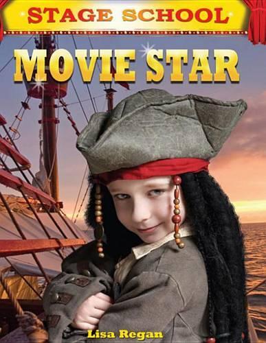 Movie Star: (Stage School)