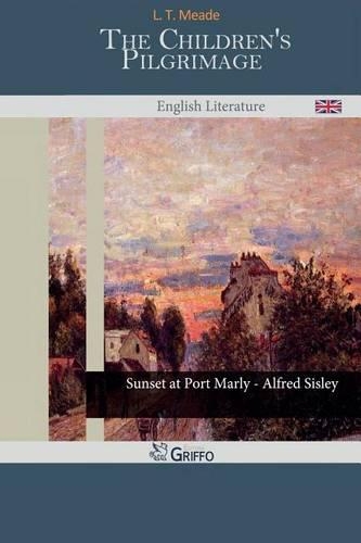 The Children's Pilgrimage: (English)