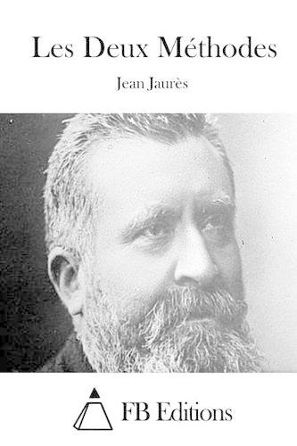Les Deux Méthodes: (French)