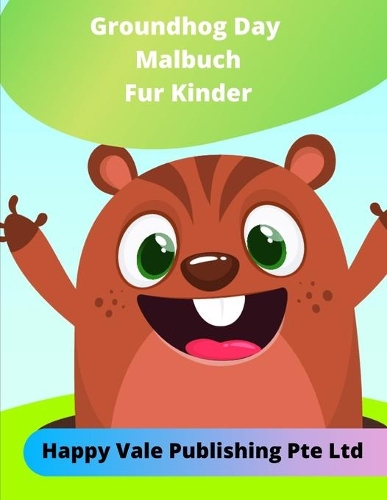 Das Groundhog Day Malbuch für Kinder