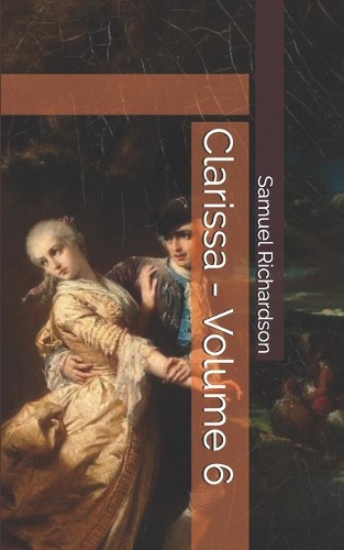 Clarissa - Volume 6