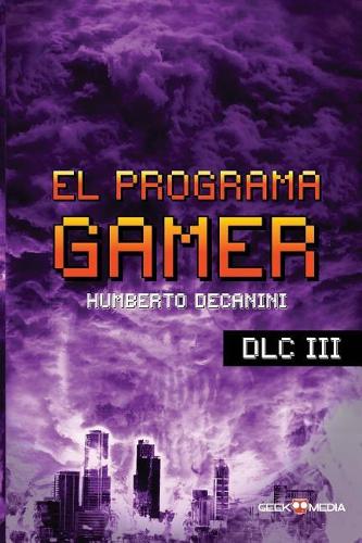 El Programa GAMER - DLC III: Escena Final(3 El Programa Gamer)