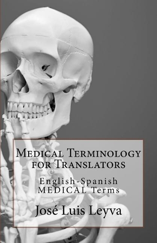 Medical Terminology for Translators