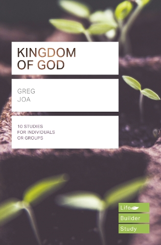 The Kingdom of God (Lifebuilder Study Guides)