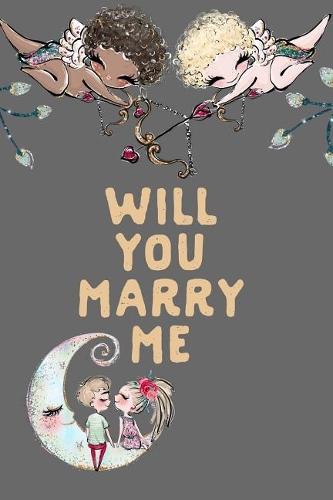 Will You Marry Me
