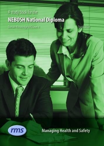 A Study Book for the NEBOSH National Diploma in Occupational Health and Safety