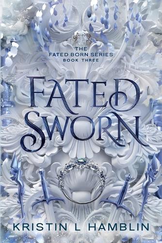 Fated Sworn: (3 Fated Born)
