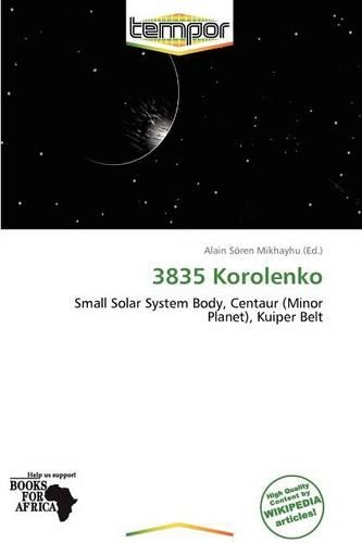 3835 Korolenko: (English)