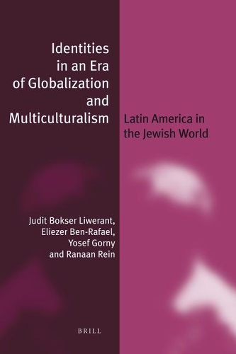 Identities in an Era of Globalization and Multiculturalism (paperback)