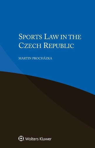 Sports Law in the Czech Republic: (Principles of European Tort Law Set)