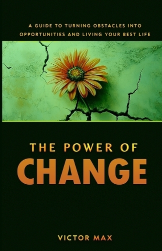 The Power of Change