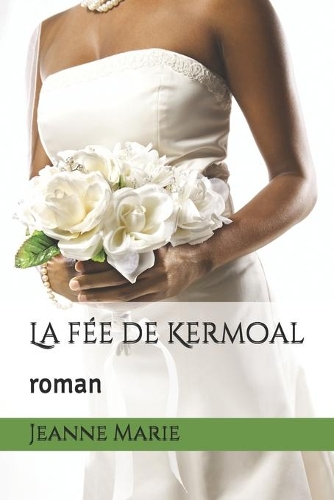 La fée de Kermoal