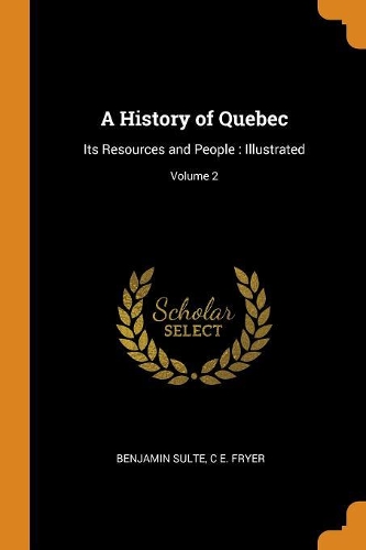 A History of Quebec