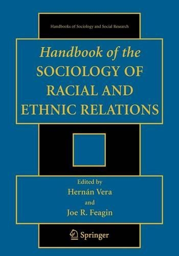 Handbook of the Sociology of Racial and Ethnic Relations