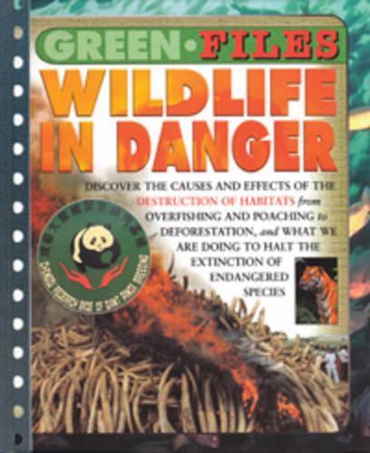 Green Files: Wildlife In Danger Paperback