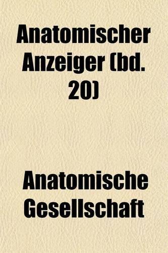 Anatomischer Anzeiger (Bd. 20)