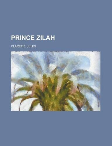 Prince Zilah - Volume 3