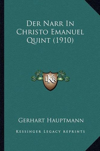 Der Narr In Christo Emanuel Quint (1910)