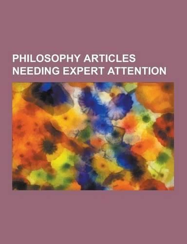 Philosophy Articles Needing Expert Attention