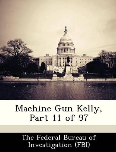 Machine Gun Kelly, Part 11 of 97