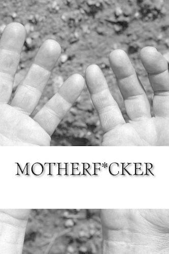 Motherf*cker