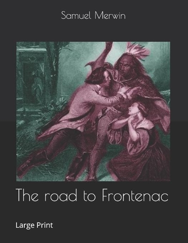 The road to Frontenac