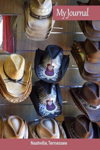 My Journal: Nashville, Tennessee(Scenics Writing Books)