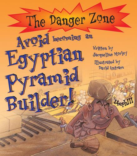 Avoid Becoming An Egyptian Pyramid Builder!