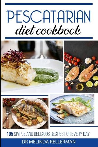 Pescatarian Diet Cookbook
