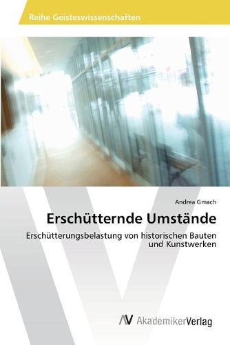 Erschütternde Umstände: (German)