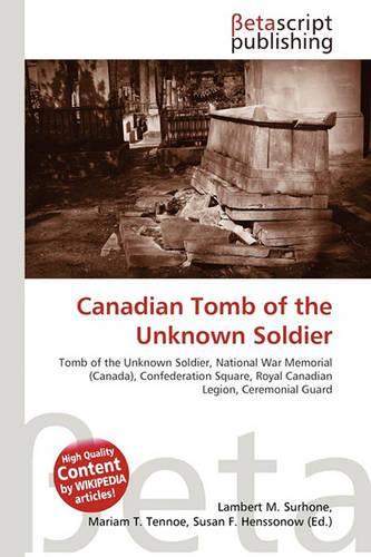 Canadian Tomb of the Unknown Soldier: (English)