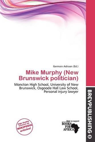 Mike Murphy (New Brunswick Politician)