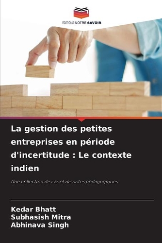 La gestion des petites entreprises en période d'incertitude