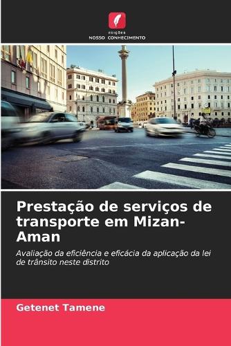 Prestação de serviços de transporte em Mizan-Aman
