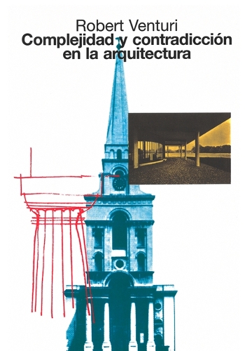 Complejidad Y Contradicción En La Arquitectura