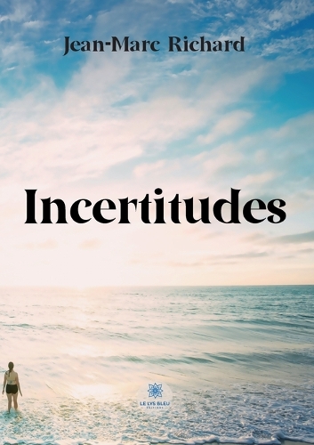 Incertitudes