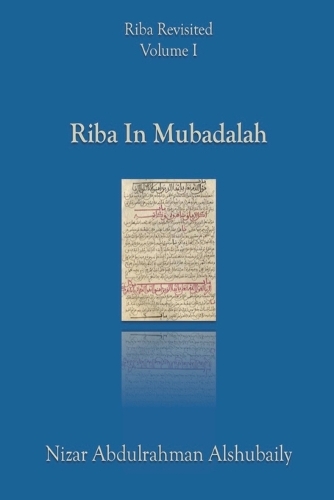 Riba In Mubadalah: (1 Riba Revisited)
