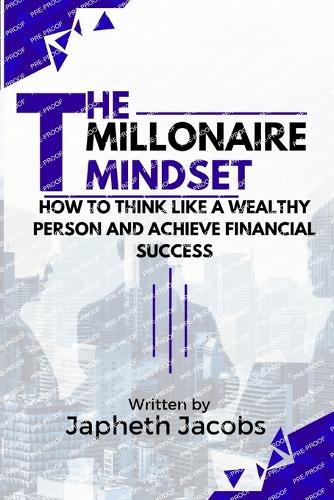 The Millionaire Mindset