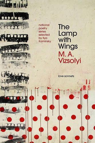 The Lamp with Wings: Love Sonnets(National Poetry)