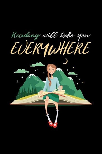 Reading Will Take You Everywhere