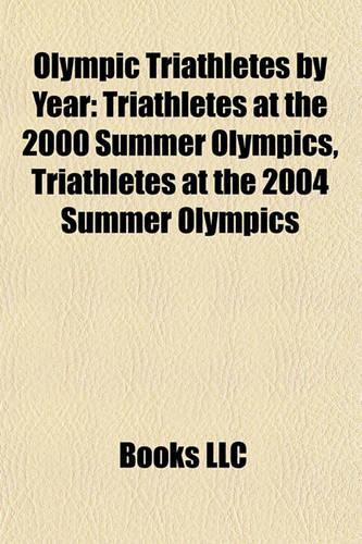 Olympic Triathletes by Year