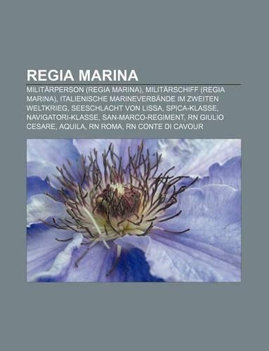 Regia Marina: Militarperson (Regia Marina), Militarschiff (Regia Marina), Italienische Marineverbande Im Zweiten Weltkrieg(German)