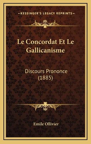 Le Concordat Et Le Gallicanisme