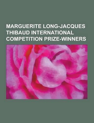 Marguerite Long-Jacques Thibaud International Competition Prize-Winners