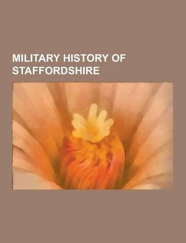 Military History of Staffordshire
