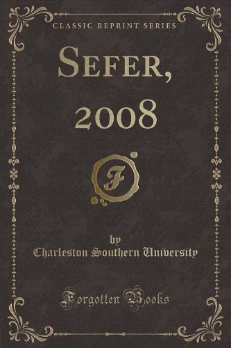 Sefer, 2008 (Classic Reprint): (English)