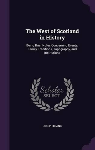 The West of Scotland in History