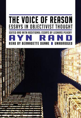 The Voice of Reason: Essays in Objectivist Thought(Playaway Adult Nonfiction)